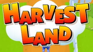 Harvest Land Mobile Game | Gameplay Android & Apk screenshot 3