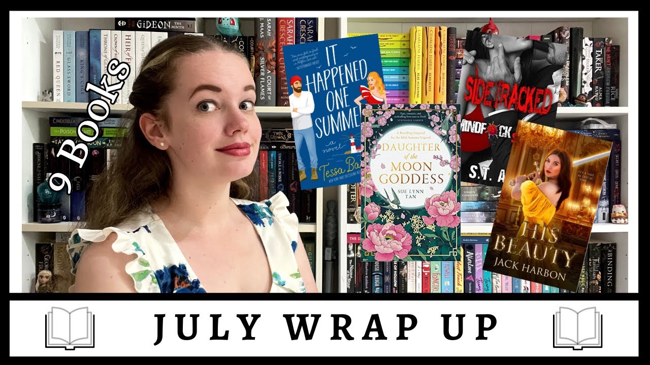 July Wrap Up | 2022