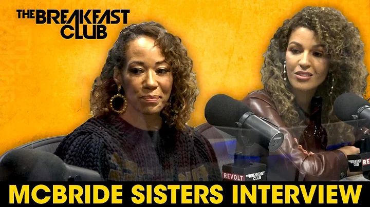 Robin & Andra McBride On Discovering Sisterhood An...