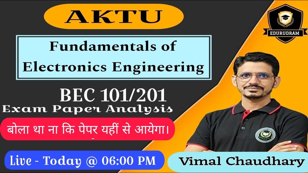 Fundamentals of Electronics Engineering || Exam Paper Analysis || AKTU B.Tech First Year