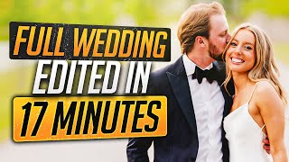 Wedding Photography Editing FULL DAY in 17 Minutes