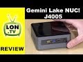 New Intel Gemini Lake NUC Review - J4005 - BOXNUC7CJYH1 / NUC7CJYH