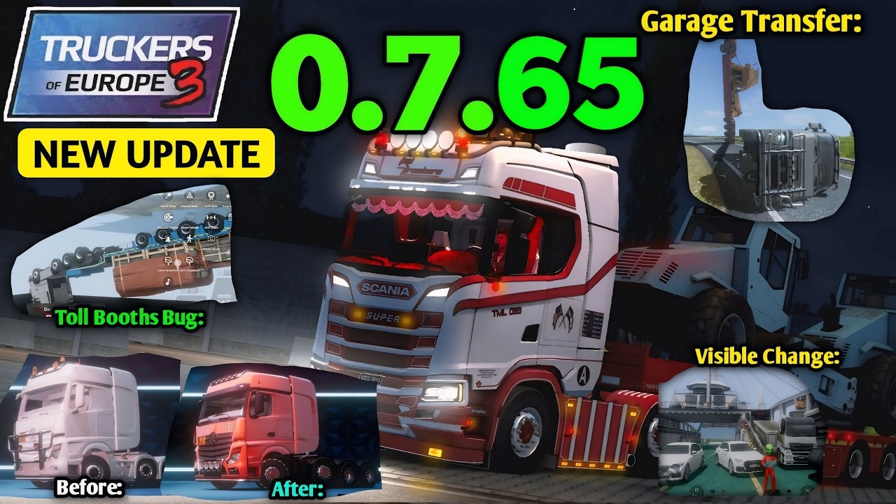 6 Major New Changes! - Mega Update 0.7.65 for Truckers Of Europe 3 🏕 | Truck Gameplay