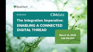 Enabling a Connected Digital Thread | The Integration Imperative