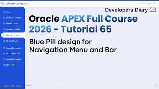 Oracle APEX Full Course 2026 - Tutorial 65 Blue Pill Navigation Menu Bar Style