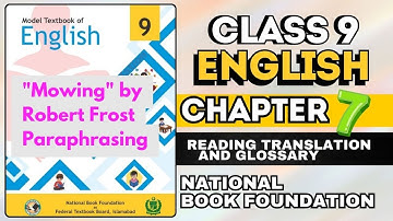 Class 9 English unit 7 reading translation paraphrasing and glossary National Book Foundation #fbise