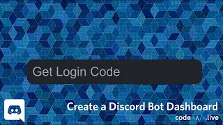 Get Login Code - Discord Bot Dashboard #13