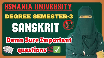 📌SANSKRIT | DAMN SURE IMPORTANT QUESTIONS | DEGREE 3RD SEMESTER SANSKRIT 100% FULL MARKS | O.U |💯✅