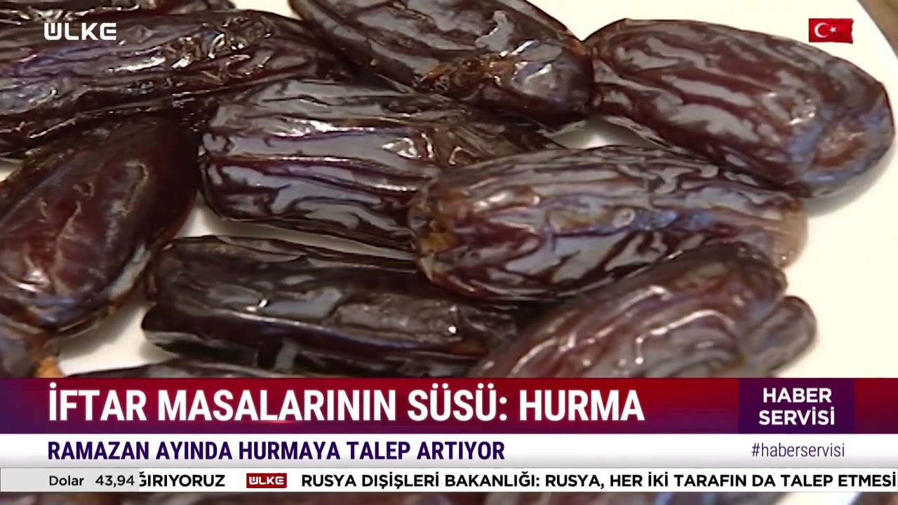 İFTAR SOFRALARININ SÜSÜ: HURMA (27/02/2026)
