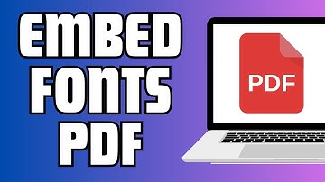 How To Embed All Fonts In Pdf | Embedding Fonts