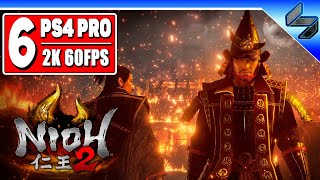 Nioh 2 Полное Прохождение ➤ Часть 6 На Русском ➤ Нио 2 Сложней Dark Souls ➤ PS4 Pro [2K 60FPS]