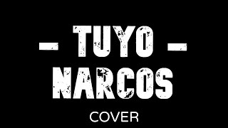 Tuyo - Rodrigo Amarante (Narcos Theme Song)(chords Lyrics Subtitles) cover by SAGI STAR