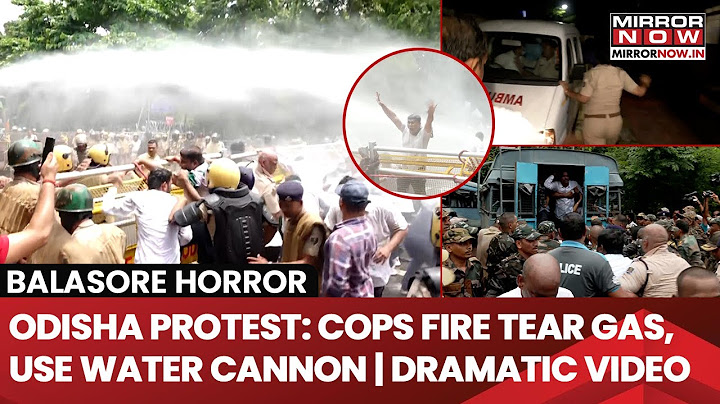 Balasore Horror: Protest Rocks Odisha, Cops Fire Tear Gas, Use Water Cannon Over Student’s Death