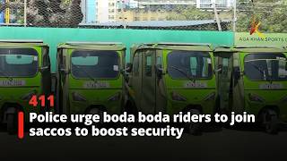 Police urge boda boda riders to join saccos to boost security
