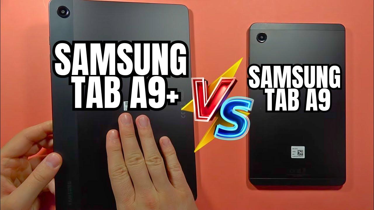 Samsung Galaxy Tab A9 vs A9+ Design Comparison taba9 YouTube