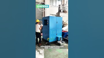 EPS compactor:Qinfeng polystyrene, environmental protection and energy saving recycling solutions