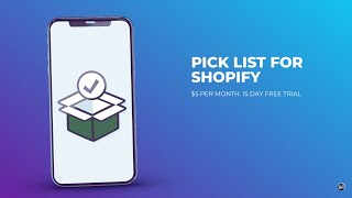 Pick List for Shopify Tutorial screenshot 5