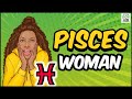 Understanding PISCES Woman || Personality Traits, Love, Career, Fashion and more!