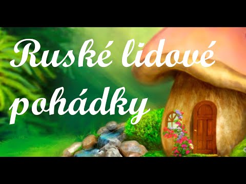 Video: Co Učí Ruské Lidové Příběhy