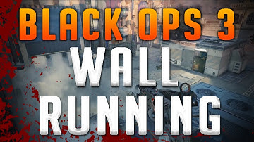 ★ Black Ops 3 Wall Running - New Movement System
