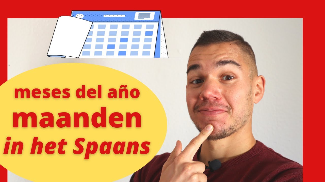 maanden van het jaar in het Spaans ! Makkelijk en snel Spaans leren
