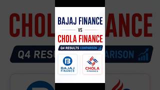 🔥 Bajaj Finance vs Chola Finance | Q4 Results Ke Baad Kaun Hai Better Buy? 📈