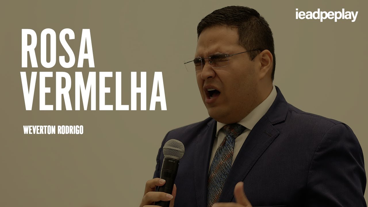 WEVERTON RODRIGO [4K] ROSA VERMELHA - SANTA CEIA IEADPE 08/MAR