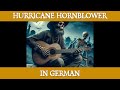 Hurricane Hornblower In German By Billy Morgan