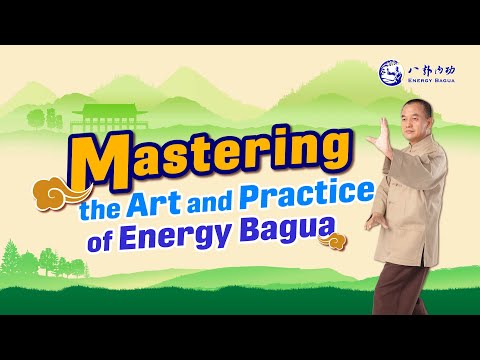 Energy Bagua Coordinating Form Power Mind And Qi