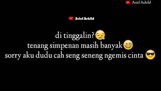 Story WA keren||bukan pengemis cinta||terbaru 2019