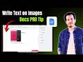 How To Write Text on Images in Google Docs | Step-by-Step