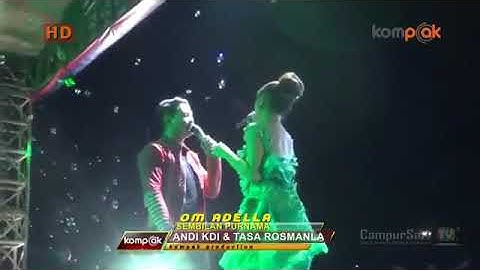 SEMBILAN PURNAMA FULL ANDY KDI & TASYA ROSMALA ADELLA