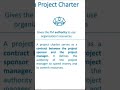 Project Charter | What is Project Charter | 21 May 2024