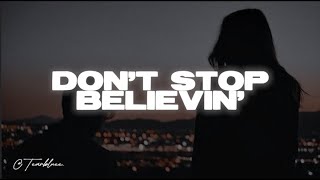 Journey - Don't Stop Believin' (Lyrics)