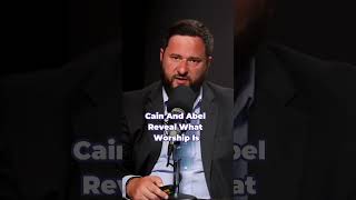 Cain and Abel reveal what worship is... @shamelesspopery