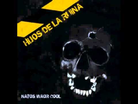 Hija de puta - Hijos de la ruina (Natos, Waor y Cool)