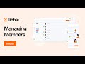 How to Manage Members | Tutorial