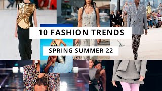 10 Fashion Trends I Spring Summer 2022 - 2023