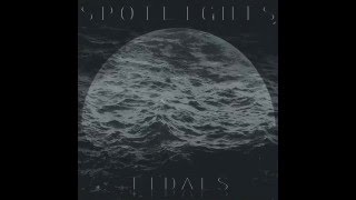 Spotlights TIDALS (FULL ALBUM)