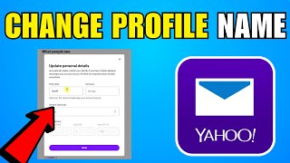How To Change Profile Name In Yahoo Mail Account (2026) (Complete Guide)
