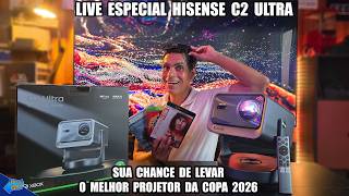 LIVE HISENSE C2 ULTRA PROMOÇÃO ESPECIAL PARA A COPA