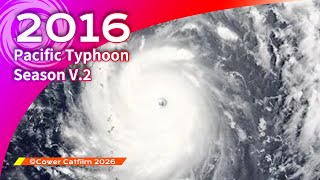 2016 Pacific Typhoon Season Animation V.2