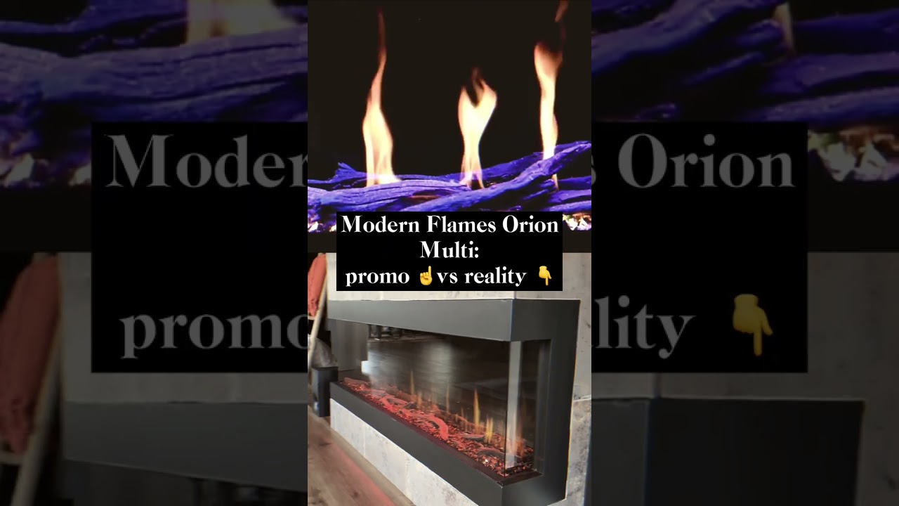 Modern Flames Orion Multi: Реклама против реальности