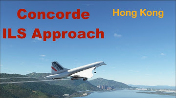 Concorde ILS Approach Autoland into Hong Kong in Flight Simulator (MSFS 2020) - Concorde Autopilot