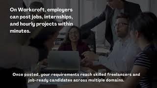 Introducing Workcroft A Smarter Way to Hire, Work & Grow