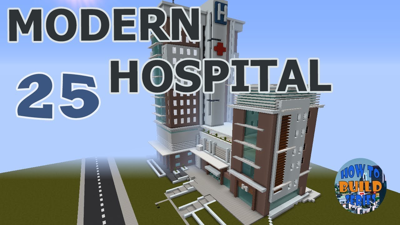 Minecraft Modern Hospital 25