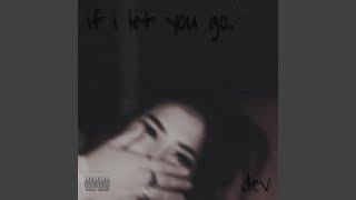 If I Let You Go