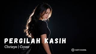 Pergilah Kasih - Chrisye | Cover By Giarti Channel