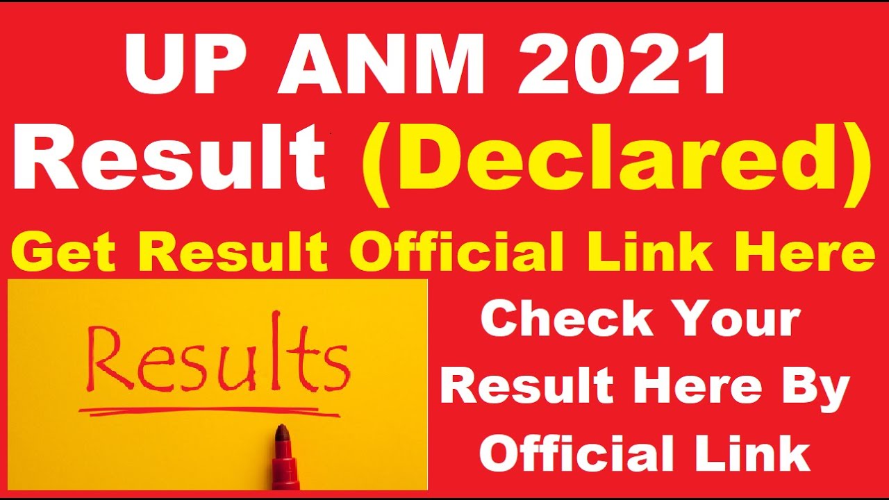 UP ANM 2021 Result (Declared) - Check Your UP ANM 2021 Result Here