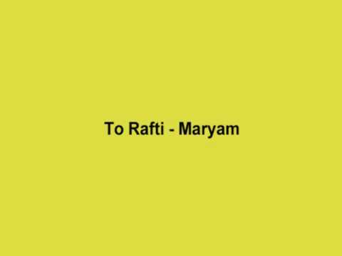 Video To Rafti - Maryam - youtube